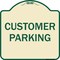 Signmission Designer Series Sign-Customer Parking, Tan & Green Heavy-Gauge Aluminum, 18" x 18", TG-1818-9855 A-DES-TG-1818-9855 - alternate 1